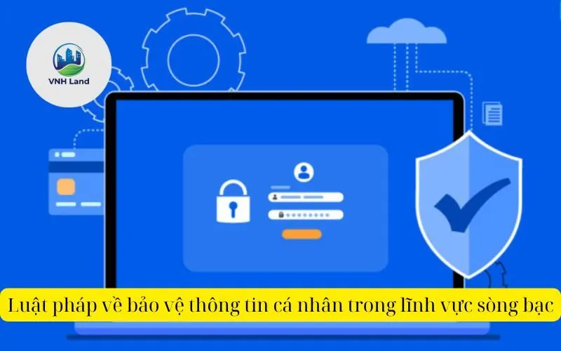 Luật pháp về bảo vệ thông tin cá nhân trong lĩnh vực sòng bạc 