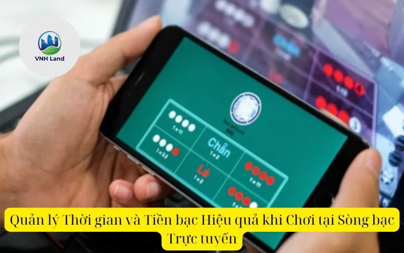 Quản lý Thời gian và Tiền bạc Hiệu quả khi Chơi tại Sòng bạc Trực tuyến