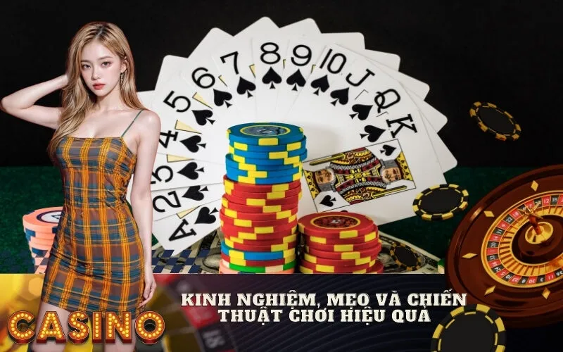 Kinh Nghiệm, Mẹo và Chiến Thuật Chơi Hiệu Quả
