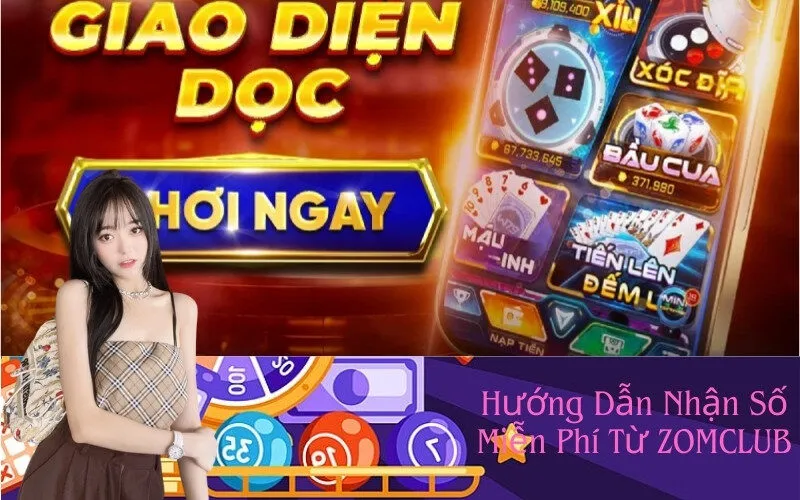 Hướng Dẫn Nhận Số Miễn Phí Từ ZOMCLUB