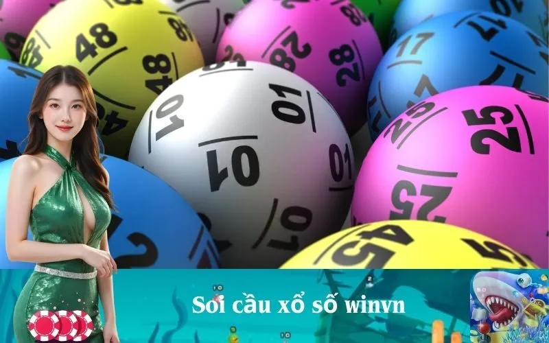 Soi cầu xổ số winvn