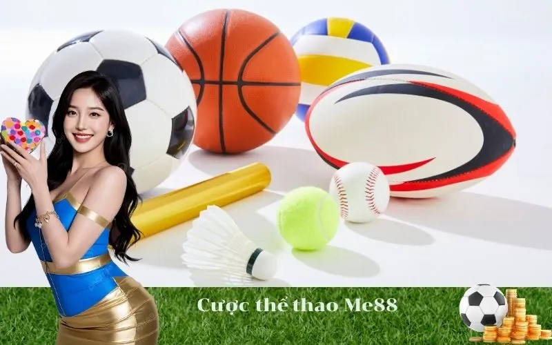 Cược thể thao Me88