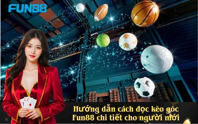Hướng dẫn cách đọc kèo góc Fun88 chi tiết cho người mới