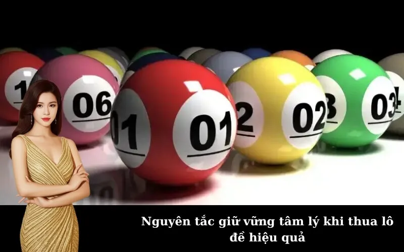 Nguyên tắc giữ vững tâm lý khi thua lô đề hiệu quả